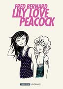Lily love Peacock - par Fred Bernard - Casterman