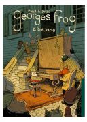 Georges Frog, T2 : Rent Party- Par Phicil & Drac - Carabas