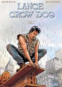Lance Crow Dog - T5 : Taïna - Perrotin & Séjourné - Soleil
