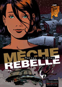 Kim - Mèche Rebelle T1 - Zidrou et Matteo - Dupuis