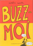Aurélia Aurita : Splendeurs et misères du « buzz »