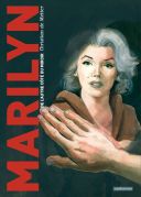 Marilyn, de l'autre côté du miroir - Par Christian de Metter - Casterman