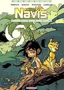 Nävis : une "spin-off" réussie.
