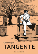 Tangente - Par Céline Wagner - Des ronds dans l'O