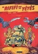 Du Rififi chez les Yéyés - Par Lebrun et Pinard - Editions Paquet