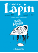 Tous les mois, L'Asso sauce Lapin