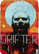 Drifter T.1 - Par Ivan Brandon et Nic Klein (Trad. Alex Nikolavitch) - Glénat Comics