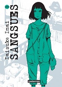 Sangsues T1/5 - Par Daisuke Imai - Coll. Sakka/Casterman
