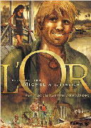 L'Or, T. 2 : Michel ou le tamanoir - Par Stéphane Piatzszek et Frédéric Bihel - Ed. Futuropolis