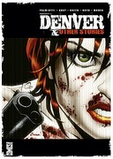 Denver & other stories - Collectif - Glénat Comics 