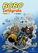 Bobo, l'intégrale T. 3 - Par Deliège - Ed. Hibou