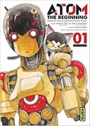 Atom The Beginning T1 - Par Masami Yuki et Tetsuro Kasahara - Kana
