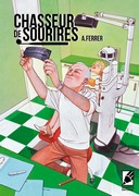 Le Chasseur de sourires - Par Augustin Ferrer Cassas – Editions EP – Eleonore Paquet