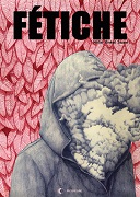 "Fétiche" de Mikkel Ørsted Sauzet : se révolter, d'Haïti à Bruxelles