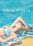 Drosophilia - Par Mardi Noir et Quentin Zuttion - Payot Graphic