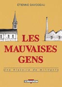 Les mauvaises gens - par Etienne Davodeau - Delcourt