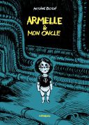 Armelle et mon oncle - par Antoine Dodé -Carabas