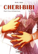 Cheri-Bibi – T3 : Cécily - Par Bertho & Boidin - Delcourt