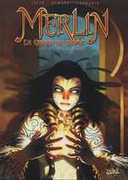 Merlin, La Quête de l'Épée – T3 : Swerg le Maudit – Par Istin & Demare – Soleil
