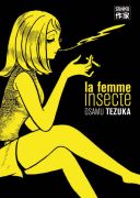 La femme insecte - Par Osamu Tezuka - Casterman