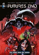 Free Comic Book Day France 2015 : Les super-héros DC se projettent cinq ans dans le futur ! - Urban Comics