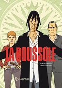 La Boussole - Par Séverine Lambour et Benoît Springer – Quadrants