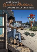 Caroline Baldwin T. 15 : L'Ombre de la chouette - Par André Taymans - Casterman