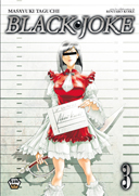 Black Joke T3 - Par Masayuki Taguchi et Rintaro Koike - Ankama Éditions