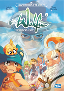 Wakfu : Les Kamas de la soif T1 - Par Isabelle Bauthian et Wuye Changjie - Ankama Éditions