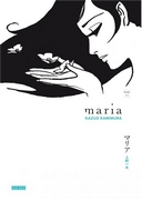 Maria T1&2 - Par Kazuo Kamimura - Kana