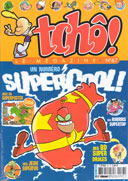 Tchô, le mégazine