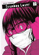 Scumbag Loser, T2 - Par Mikoto Yamaguti - Ki-Oon