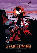 La Colère de Fantomas T3 - Par Bocquet & Rocheleau - Dargaud 