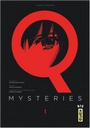 Q Mysteries T1 et T2 - Par Keisuke Matsuoka et Chizu Kamikou - Kana