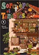 Sorcière et Ténèbres T1 - Par Hiroko Nagakura - Komikku 