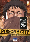 Poison City T. 2 - Par Tetsuya Tsutsui - Ki-oon