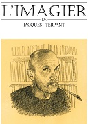 Jacques Terpant ("L'Imagier") : « J'aime faire des portraits, juste pour le plaisir ; j'aurai dû naître au 18e siècle ! »