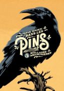 Dans les Pins : 5 ballades meurtrières : L'éclatant talent d'Erik Kriek