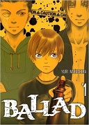 Ballad T1 - Par Yuri Narushima - Komikku Editions