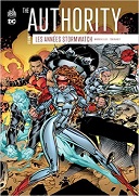The Authority, les années Stormwatch T1 - Par Tom Raney & Warren Ellis - Urban Comics