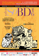 Florence Cestac, Jean-Luc Cochet et la bande dessinée suédoise invités du 6e SoBD