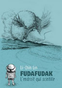 Avec "Fudafudak", Li-Chin Lin explore de nouveau l'envers de Taïwan