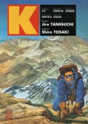 K - par Shiro Tosaki et Jiro Taniguchi - collection Made In - Kana