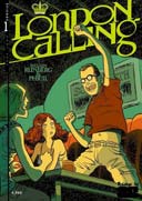 London Calling - Tome 1/9 - Par Runberg & Phicil - Futuropolis