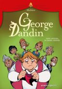 Georges Dandin de Molière, adaptation Léturgie & Di Martino - Vents d'Ouest