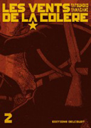 Les Vents de la colère – Volumes 1 et 2 – par Tatsuhiko Yamagami - Delcourt