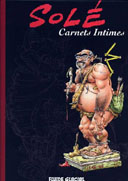 Solé - Carnets Intimes - Par Jean Solé - Fluide Glacial 