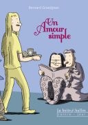 Un amour simple - Par Bernard Grandjean - La boîte à bulles