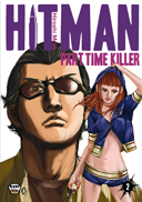 Hitman Part Time Killer T2 - Par Hiroshi Mutô - Ankama Editions 