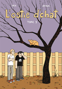 L'Ostie d'chat – T2 et T3 – Par Iris et Zviane – Delcourt